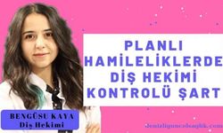 Planlı Hamileliklerde Diş Hekimi Kontrolü Şart