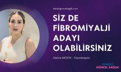 Siz de Fibromiyalji Adayı Olabilirsiniz