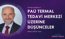 PAÜ TERMAL TEDAVİ MERKEZİ ÜZERİNE DÜŞÜNCELER