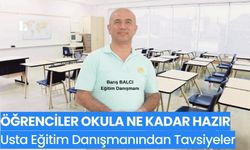 Yaz tatili bitiyor, öğrenciler hazır mı, usta eğitim danışmanından tavsiyeler