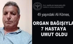 Denizli’de 2026 Yılının İlk Organ Bağışı 7 Hastaya Hayat Verdi