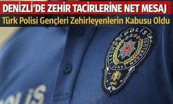 Denizli’de Zehir Tacirlerine Darbe: Narkotik’ten Kararlı Operasyon