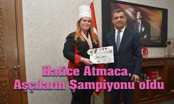 Aşçılık Öğrencisi  Hatice Atmaca, Aşçıların Şampiyonu oldu