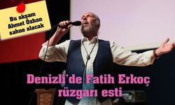 Denizli’de Fatih Erkoç rüzgarı esti