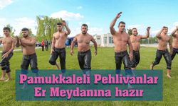 Pamukkaleli Pehlivanlar Er Meydanına Hazır