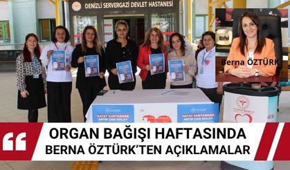 Berna Öztürk'ten organ bağışı haftasında dikkat çeken açıklama