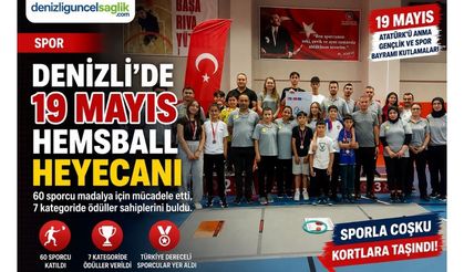 Denizli’de 19 Mayıs Coşkusu Hemsball Turnuvasıyla Yaşandı