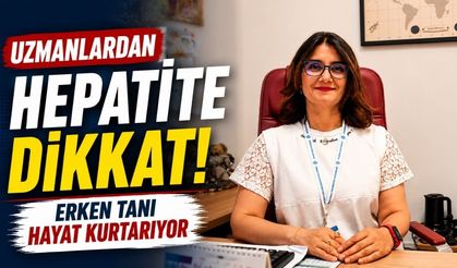 Karaciğeri Sessizce Tehdit Ediyor! Uzmanlardan Hepatit İçin Kritik Uyarılar