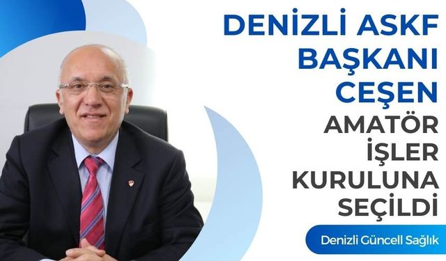 Feyyaz Ceşen amatör işler kurulunda Türk sporuna yön verecek