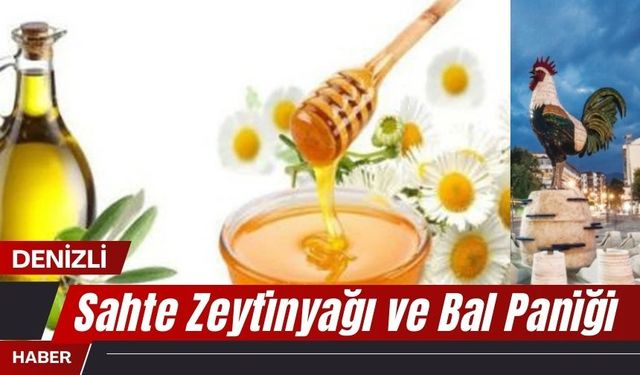 Denizlide piyasaya sahte zeytinyağı ve bal süreceklerdi