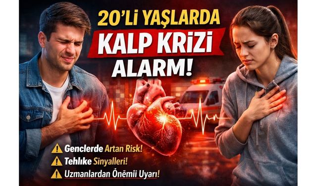 Kalp krizi yaşı düşüyor: 20’li yaşlarda risk neden artıyor?