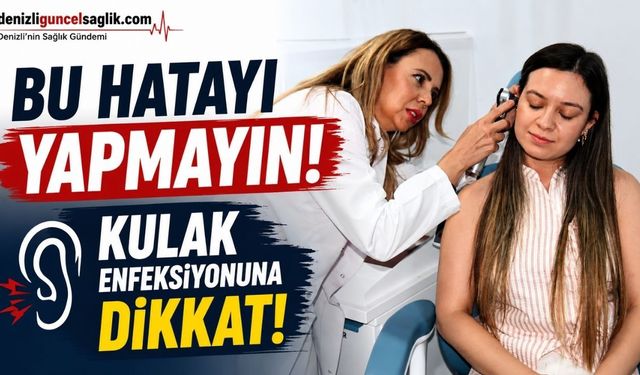 Deniz ve Havuz Sonrası Bu Hatayı Yapmayın: Kulak Enfeksiyonuna Davetiye Çıkarabilir