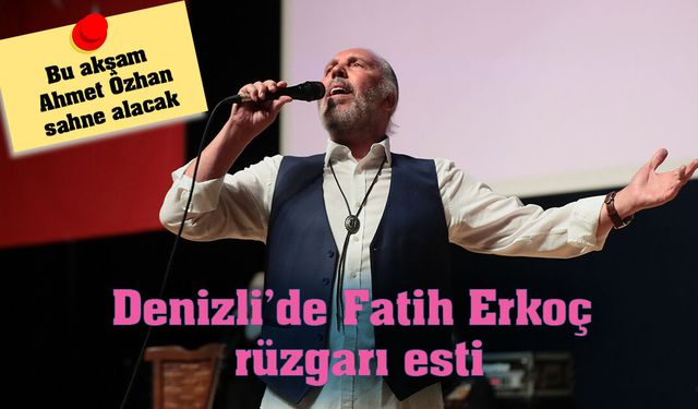 Denizli’de Fatih Erkoç rüzgarı esti