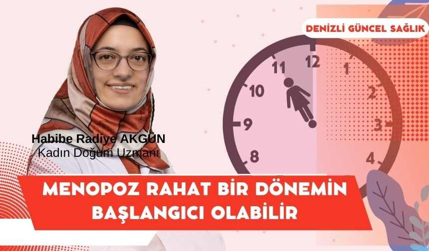 Menopozun Artıları ve Eksileri