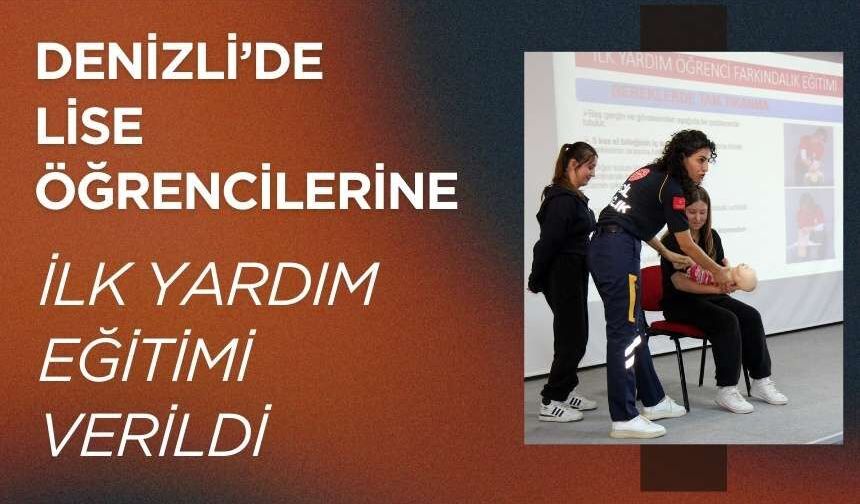 Denizlideki ilk yardım eğitimine müdürler de katıldı