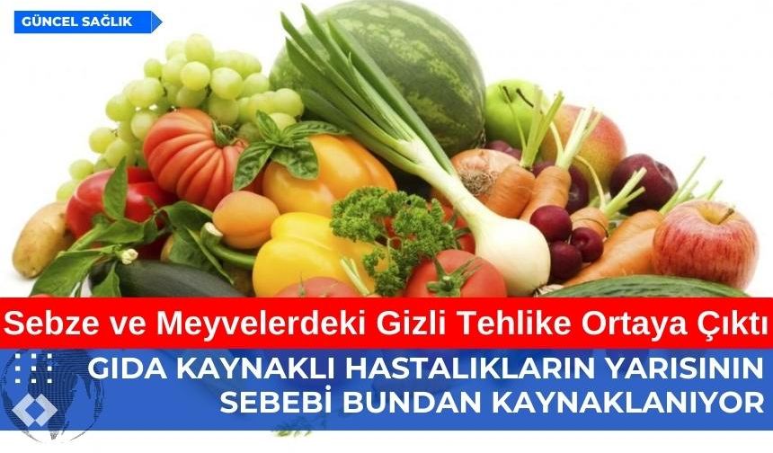 Vitamin deposu sebze ve meyveler ciddi sağlık sorunlarına yol açabilir