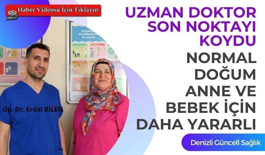 Normal doğum mu sezaryen mi sorusunun yanıtı uzman doktordan geldi