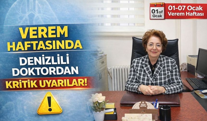 Denizli’de Verem Alarmı: Erken Tanı ve Tedavi Vurgusu Yapıldı