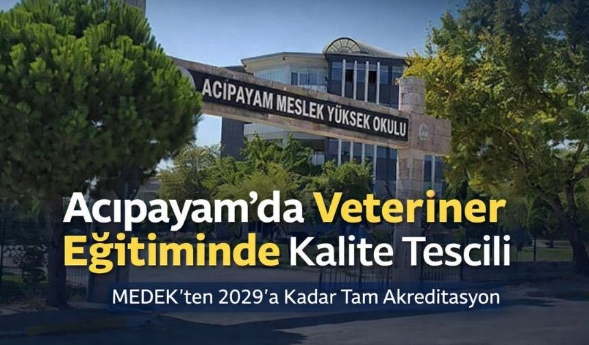 PAÜ Acıpayam MYO Laborant ve Veteriner Sağlık Programına Tam Akreditasyon