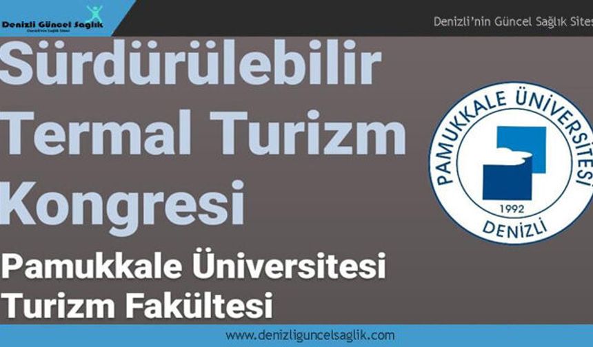 Sürdürülebilir Termal Turizm Kongresi